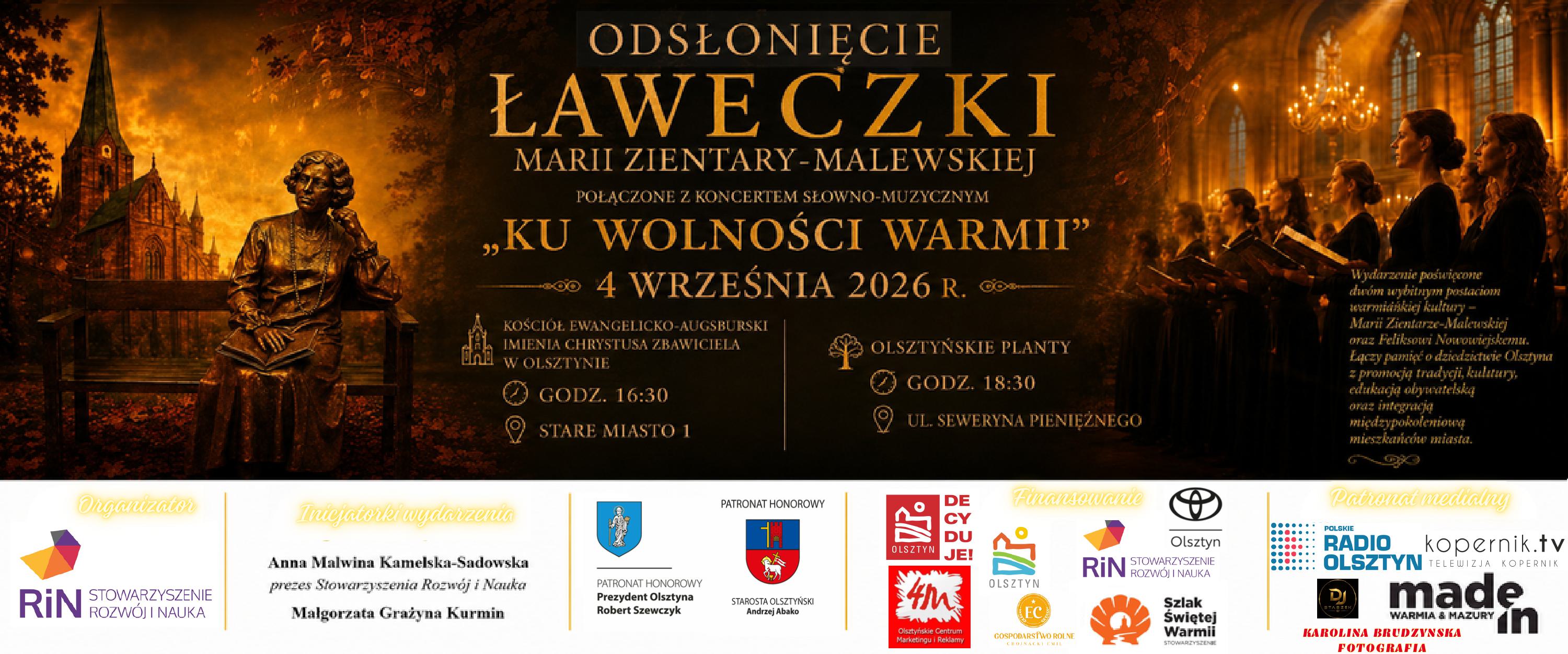 „Ku wolności Warmii” – koncert słowno-muzyczny promujący lokalną twórczość i debiuty artystyczne połączony z odsłonięciem ławeczki Marii Zientary-Malewskiej