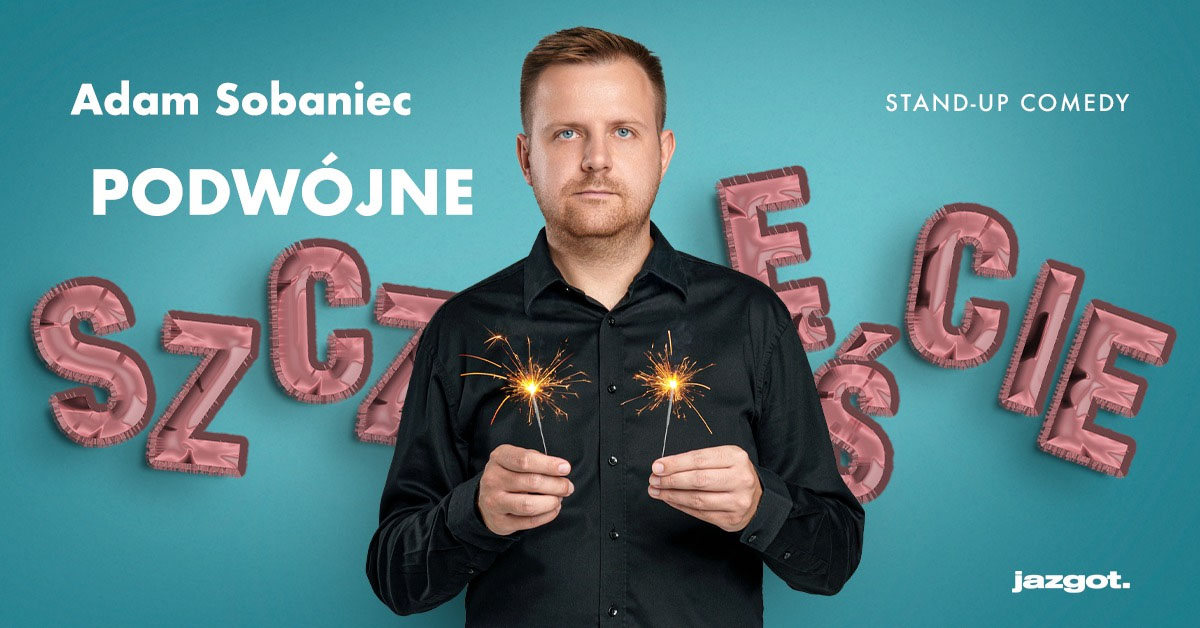 Adam Sobaniec - Podwójne szczęście
