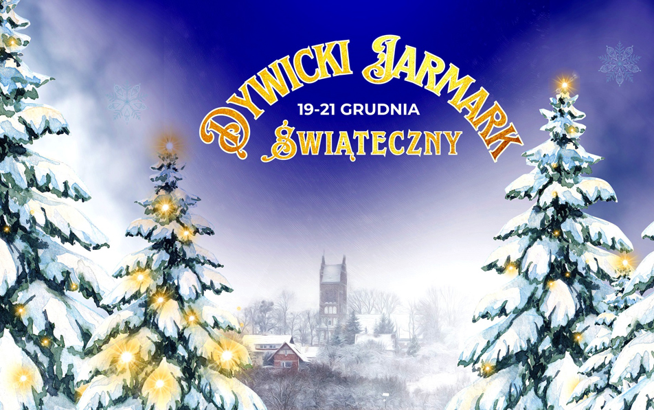 Dywicki Jarmark Świąteczny