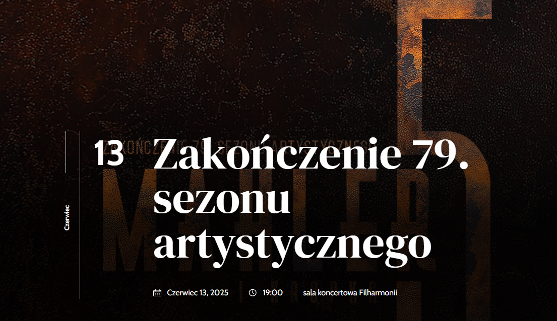 Zakończenie 79. sezonu artystycznego