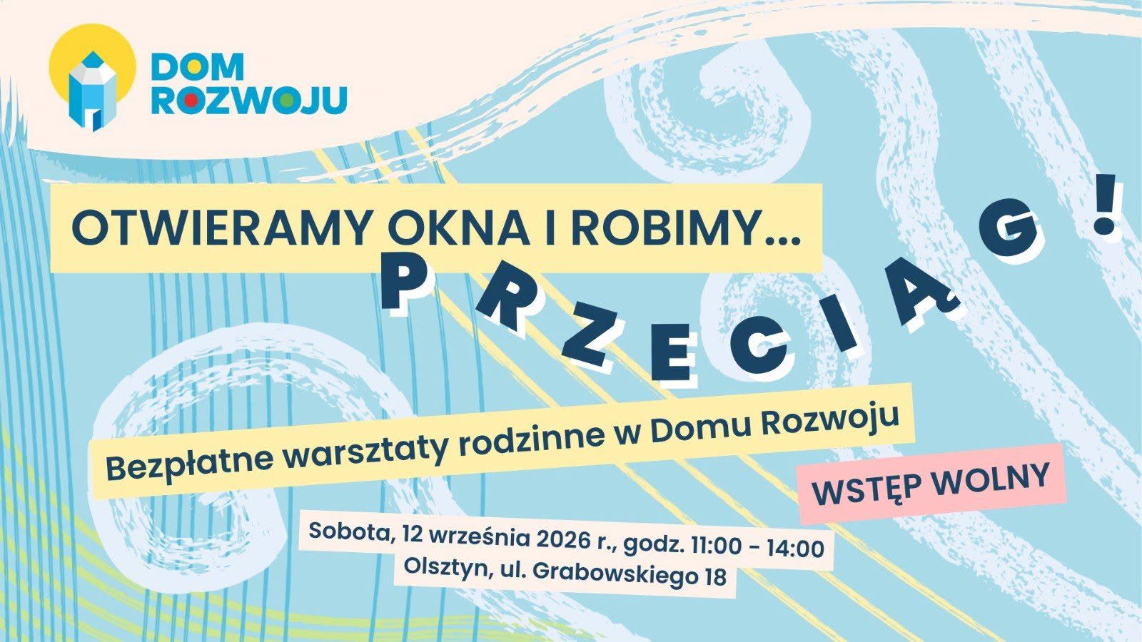Przeciągi - rodzinne warsztaty