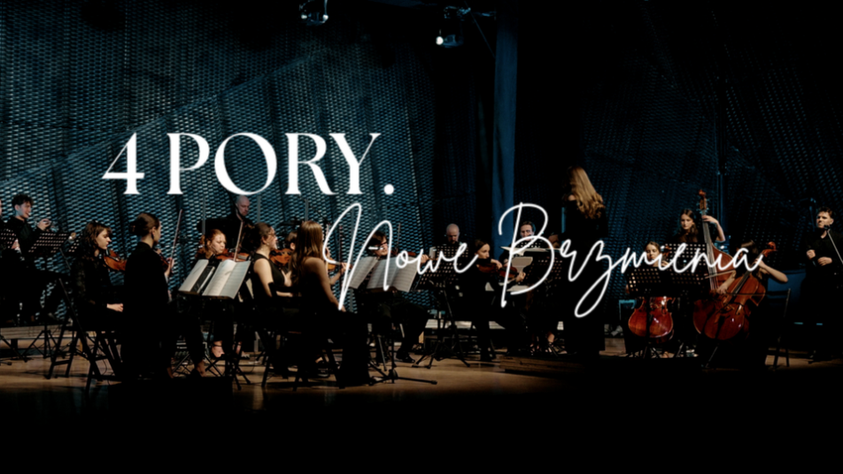 Cztery Pory. Nowe Brzmienia