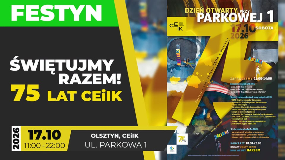 FESTYN | 75 LAT CEiIK OLSZTYN | PARKOWA 1