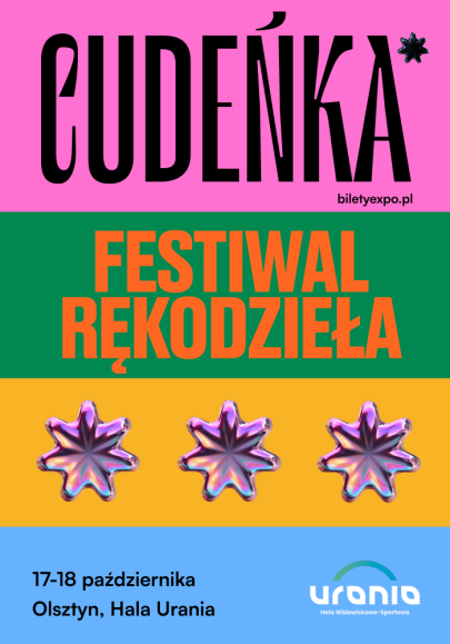 FESTIWAL RĘKODZIEŁA CUDEŃKA