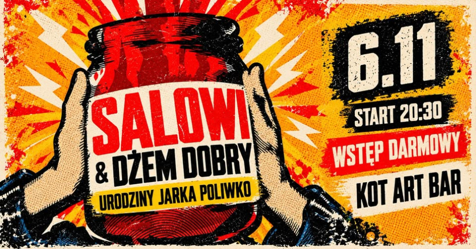 SALOWI – koncert + Dżem Dobry Jam Session | Urodziny Jarka Poliwko