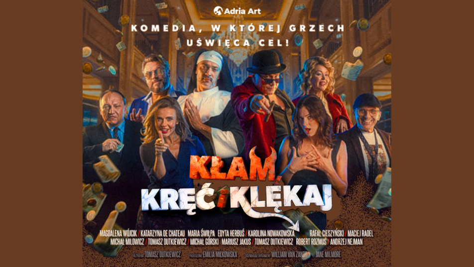 Kłam, kręć i klękaj