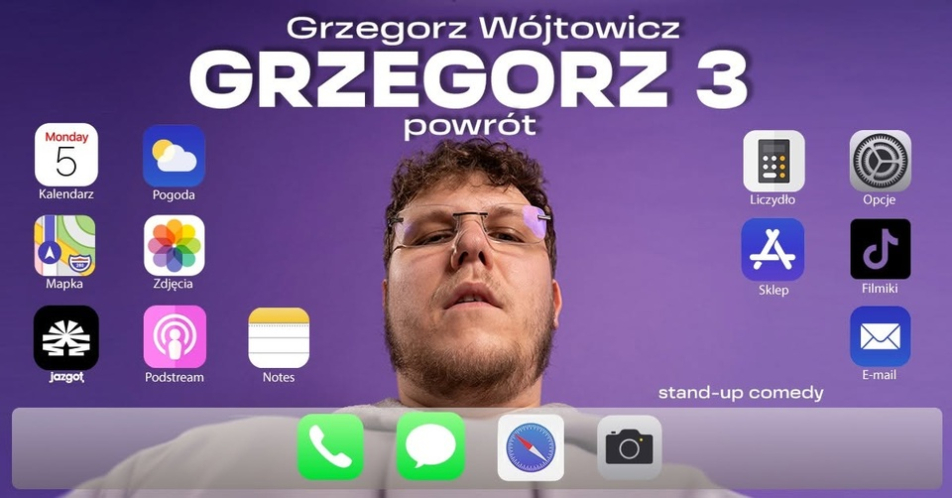 Stand-up: Grzesiek Wójtowicz – „Grzegorz 3: Powrót” • Olsztyn