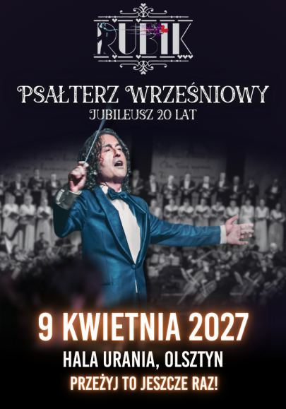 Piotr Rubik: Psałterz Wrześniowy - jubileusz 20 lat