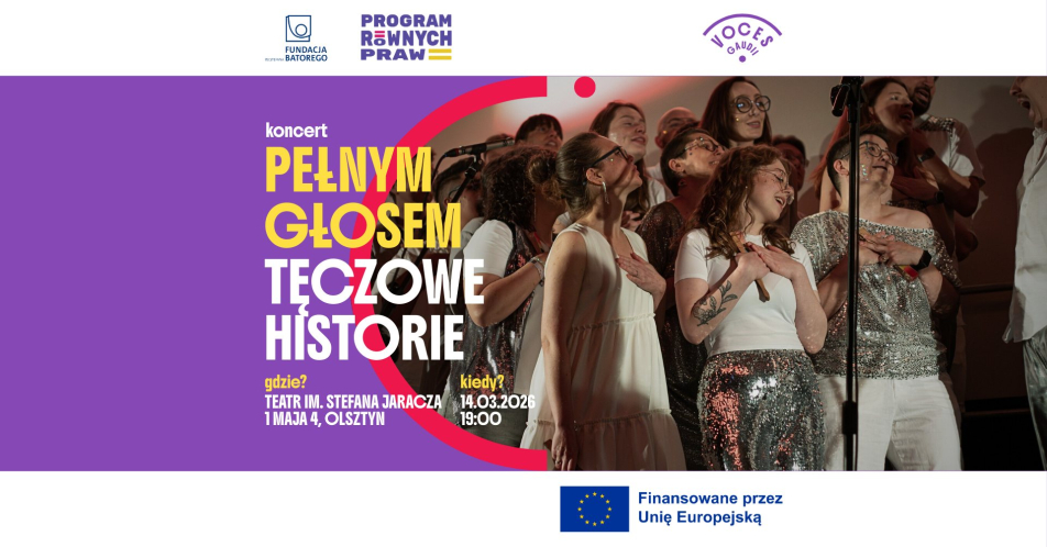 Pełnym Głosem – Tęczowe Historie. Wyjątkowy koncert chóralny po raz pierwszy w Olsztynie