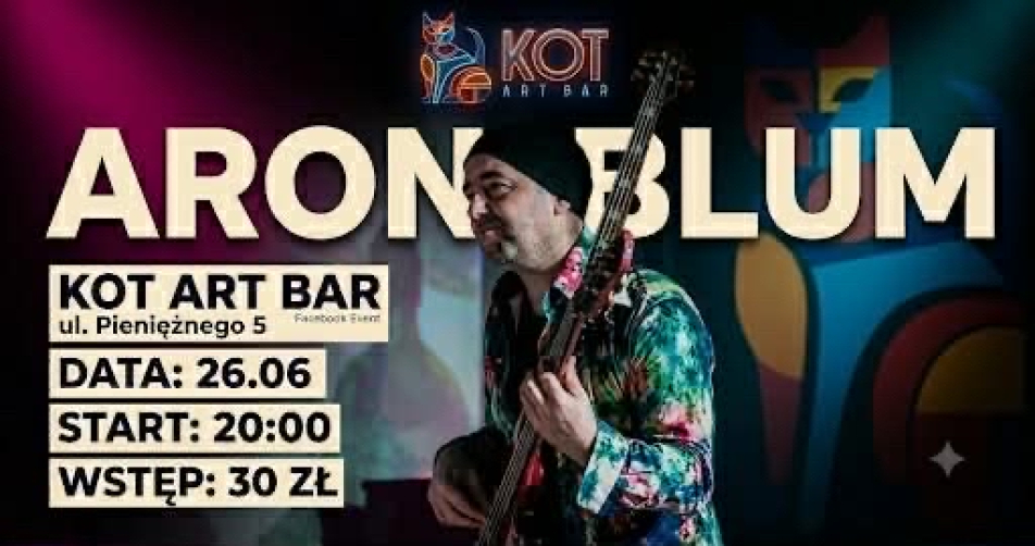 Aron Blum Koncert w Kocie