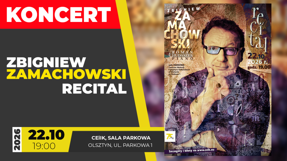 ZBIGNIEW ZAMACHOWSKI - RECITAL W OLSZTYNIE