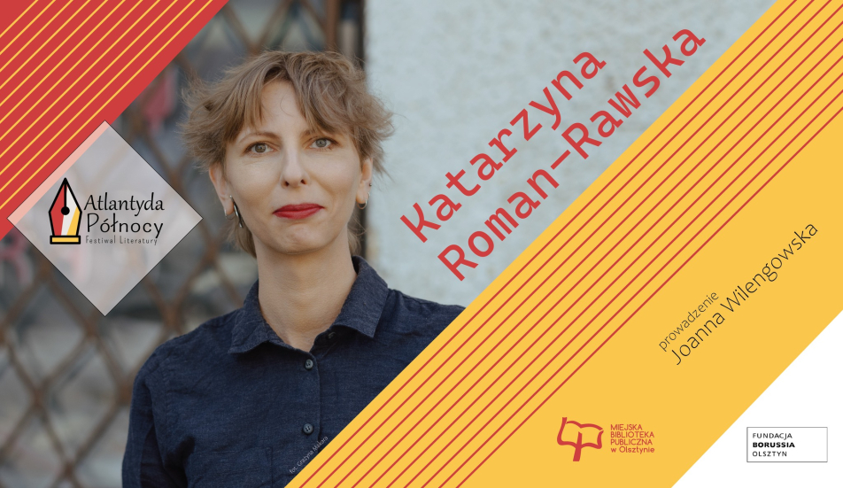 Spotkanie z Katarzyną Roman Rawską