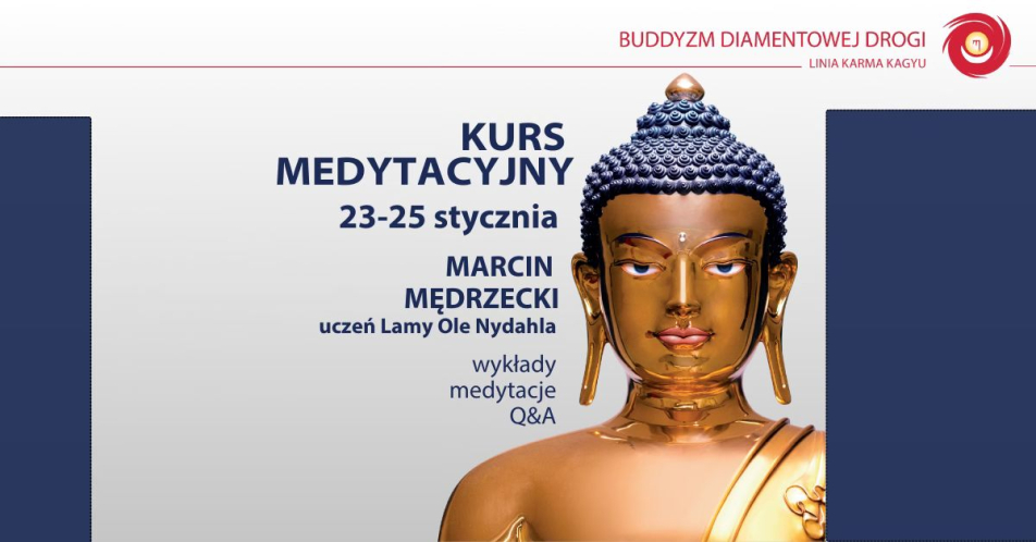 Kurs Medytacyjny z Marcinem Mędrzeckim