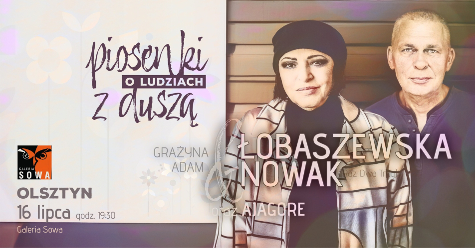 Piosenki o ludziach z duszą Łobaszewska - Nowak