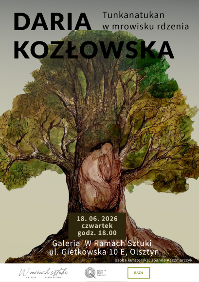 Tunkanatukan w mrowisku rdzenia. Wystawa Darii Kozłowskiej