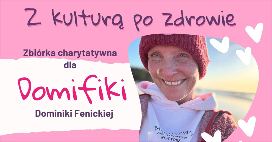 Z kulturą po zdrowie